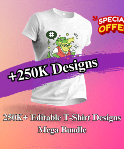 250K+ T-Shirt Design Bundle PLR | T-shirt designs, Printable designs, Printify Designs, Apparel bundle, Editable designs, MRR, Resell Rights